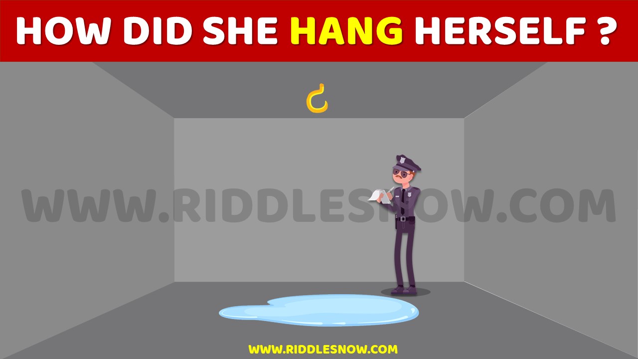 HOW DID SHE HANG HERSELF?