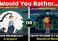 Would you rather questions Riddles now