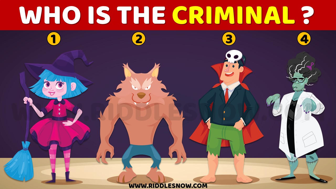 Who is the criminal among mystery riddles riddlesnow