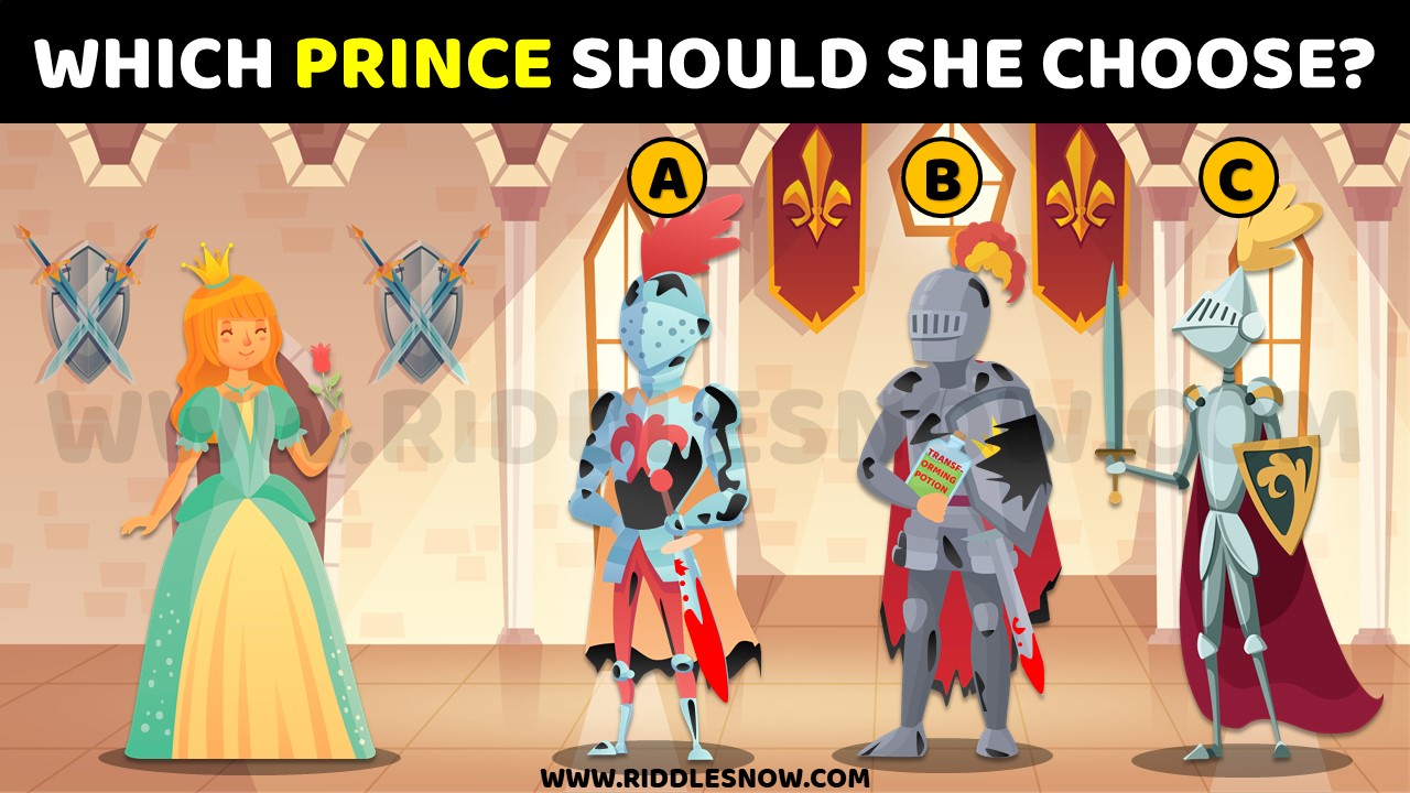 Which prince should she choose riddle