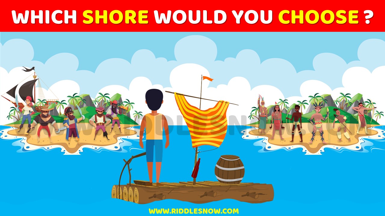 WHICH SHORE WOULD YOU CHOOSE RIDDLESNOW.COM