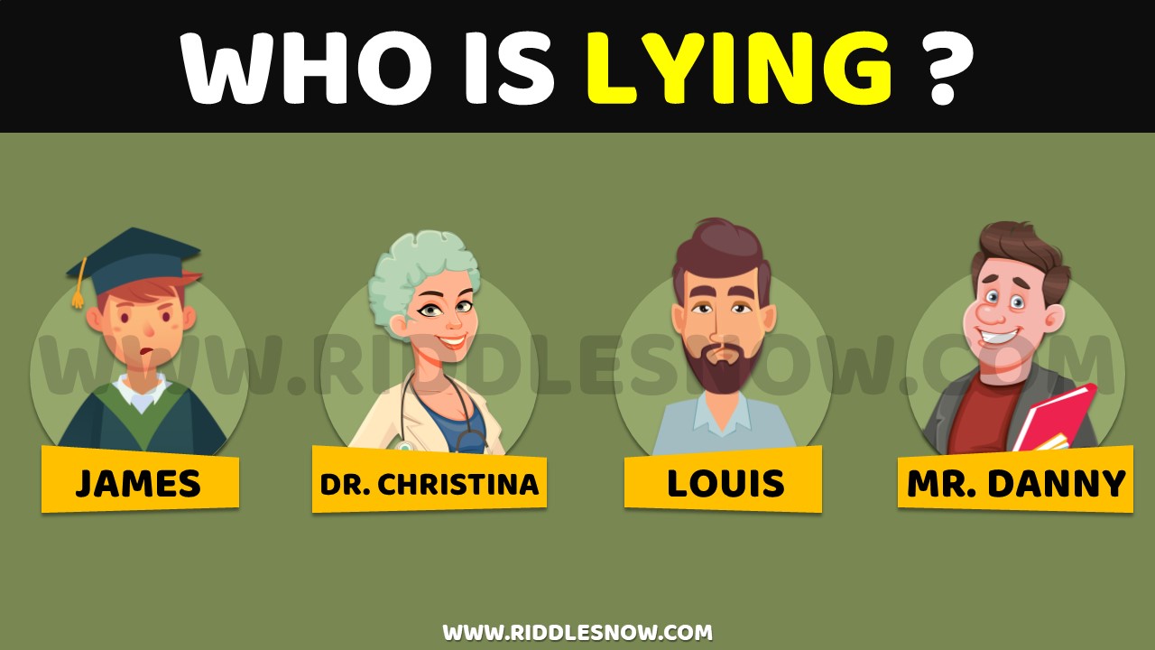 WHO IS LYING riddlesnow.com