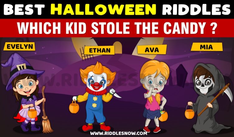 WHICH KID STOLE THE CANDY? RIDDLESNOW.COM