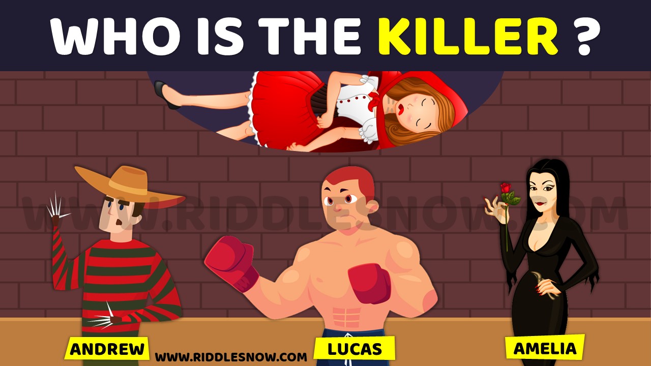 Who is The Killer? halloween riddles riddlesnow.com