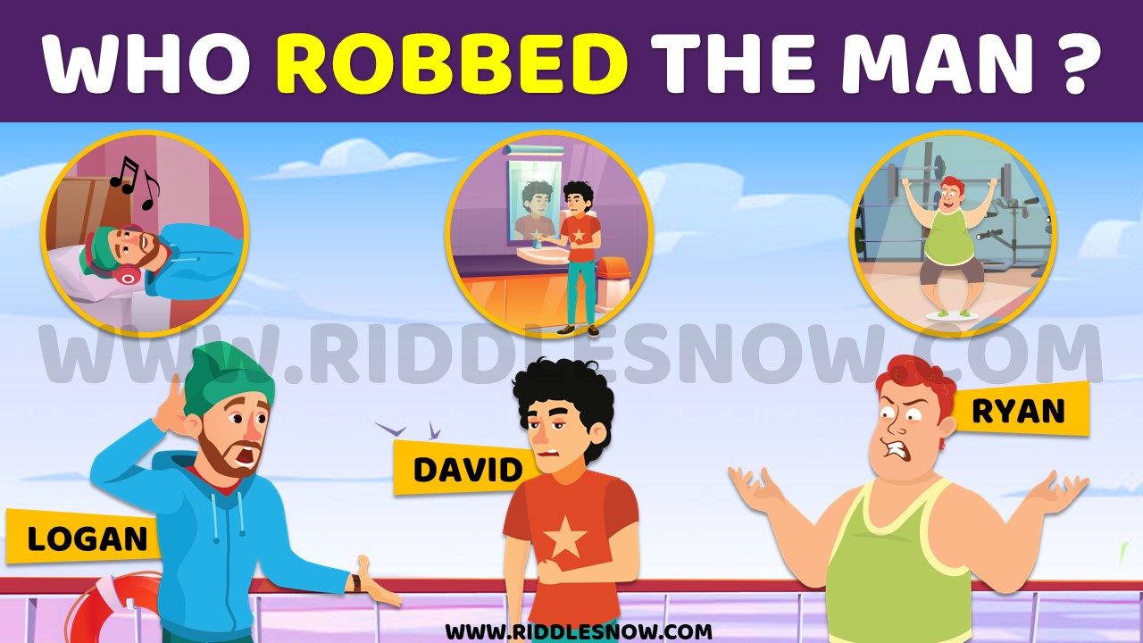 WHO ROBBED THE MAN www.riddlesnow.com Tricky Riddles With Answers For Kids And Adults